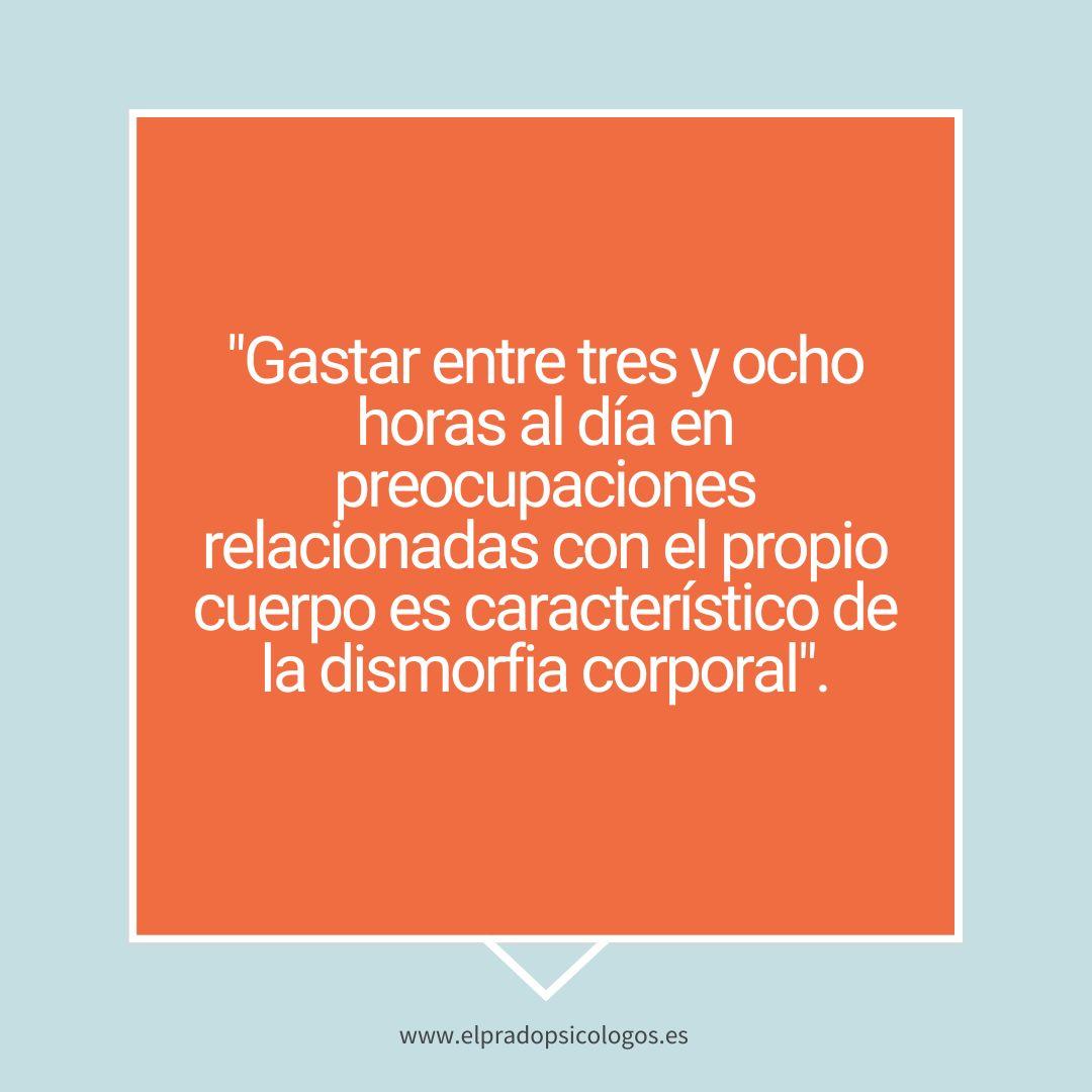 tiempo dedicado al cuidado en la dismorfofobia